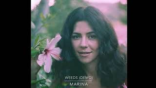 Marina - Weeds (Demo)