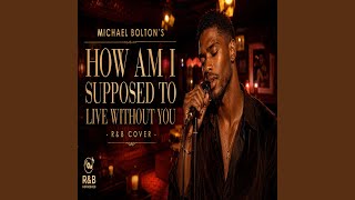 Download lagu How Am I Supposed To Live Without You mp3