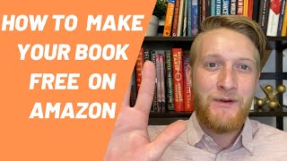 How to make your book free on amazon