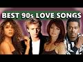 BEST 90s LOVE SONGS