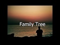 Family Tree - Kings of Leon (Letra/Sub.)