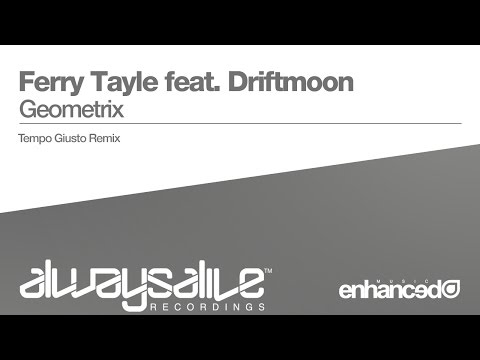 Ferry Tayle feat. Driftmoon - Geometrix (Tempo Giusto Remix) [OUT NOW]