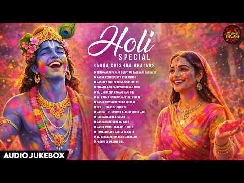 Holi Special Radha Krishna Bhajans | Best Radhe Radhe Songs Collection ✨