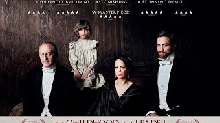 THE CHILDHOOD OF A LEADER | Official UK Trailer video