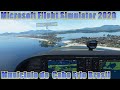 Microsoft Flight Simulator 2020 voamos sobre o  Município de  Cabo Frio Brasil