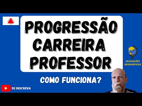 COMO FUNCIONA A PROGRESSÃO DE CARREIRA DO PROFESSOR DE EDUCAÇÃO BÁSICA NA REDE ESTADUAL MG