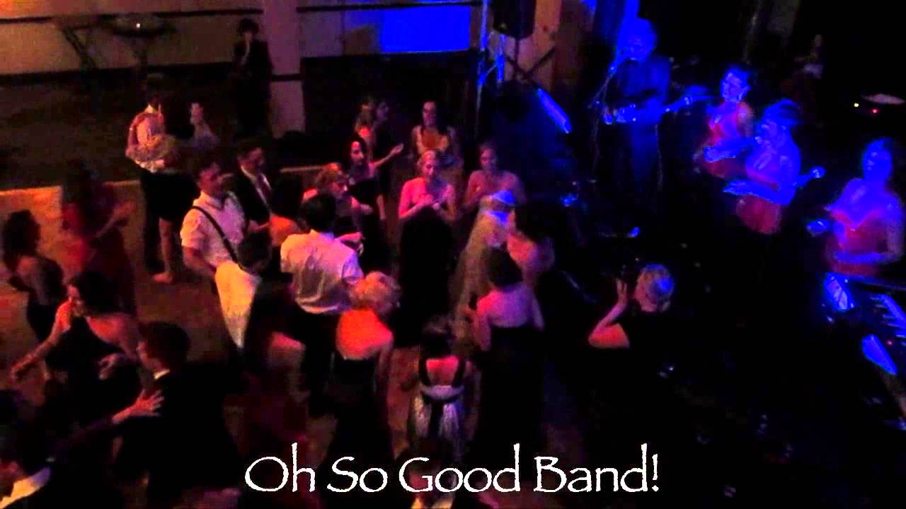 Promotional video thumbnail 1 for Oh So Good Band!