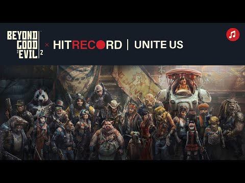 Unite Us (Lyric Video) | Beyond Good & Evil 2 x HitRecord