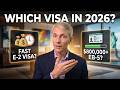 E-2 vs EB-5: Which Investor Visa to Choose in 2026?
