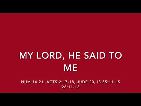 MY LORD, HE SAID TO ME - SONGS OF REDEMPTION AND SANCTIFICATION COLLECTION