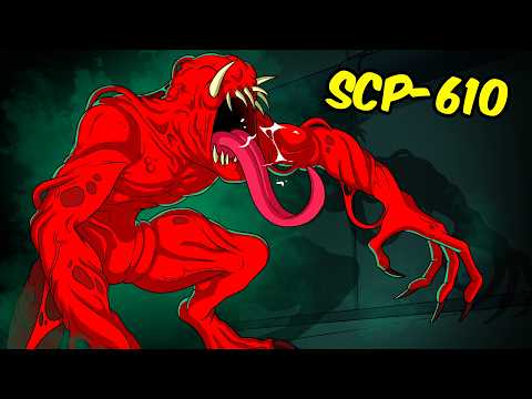 SCP-610 The Flesh That Hates