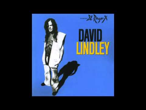 Don't Look Back - David Lindley and El Rayo-X - HD