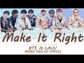 BTS ft. Lauv - Make It Right HD (1 hour) with English lyrics