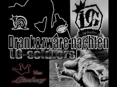 Lg-soldiers - Drank & Zware Nachten