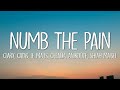 Clarx Catas Le Malls CHENDA Anikdote Numb The Pain Lyrics Ft Shiah Maisel