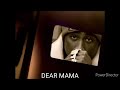 2Pac Dear Mama (Official Music Video 2023)