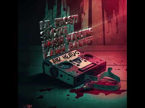 Lil Frosti x SMXKE x Hush Harding x Lawk Banner - AIRHEADS (Nobody Move)