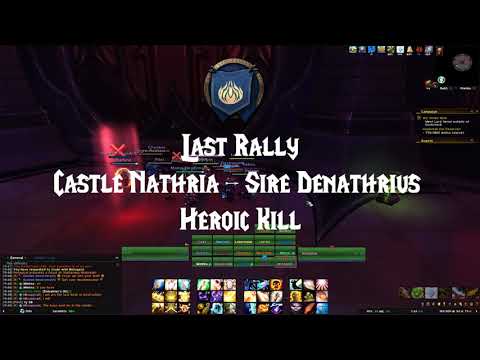 Last Rally Castle Nathria - Sire Denathrius Heroic Kill