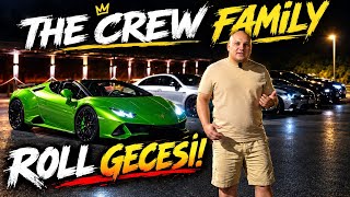 THE CREW FAMILY- ROLL GECESİ! SUPERSPORT