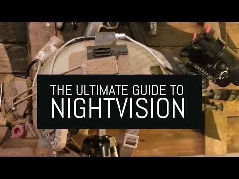 Ultimate Night Vision Guide