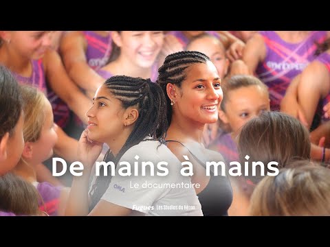 De mains à mains - Une semaine pour transformer la gymnastique