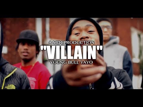 Young Bull Yayo - Villain (Shot By: @MDCProduction)