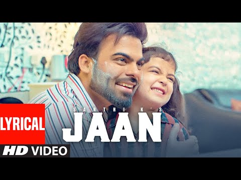 Jaan (Lyrical) — watch video