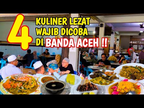 WAJIB DICOBA !! 4 REKOMENDASI KULINER LEZAT DI KOTA BANDA ACEH !!