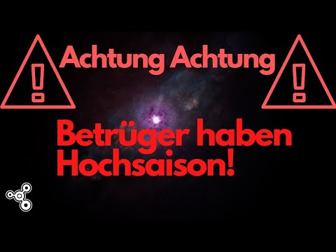 Achtung Achtung BETRÜGER haben Hochsaison !