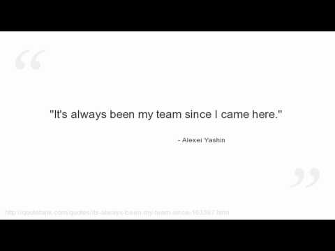 Alexei Yashin Quotes