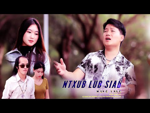 ntxub lub siab - Mang Vang [Music Video 2025]