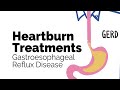 Treatments for Heartburn | Gastroesophageal Reflux Disease (GERD) | Gastrointestinal Society