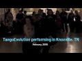 TangoEvolution In Knoxville TN Feb 2009