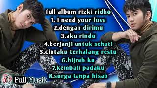 Download lagu lagu terbaik rizki ridho full album | full musik 2021 mp3
