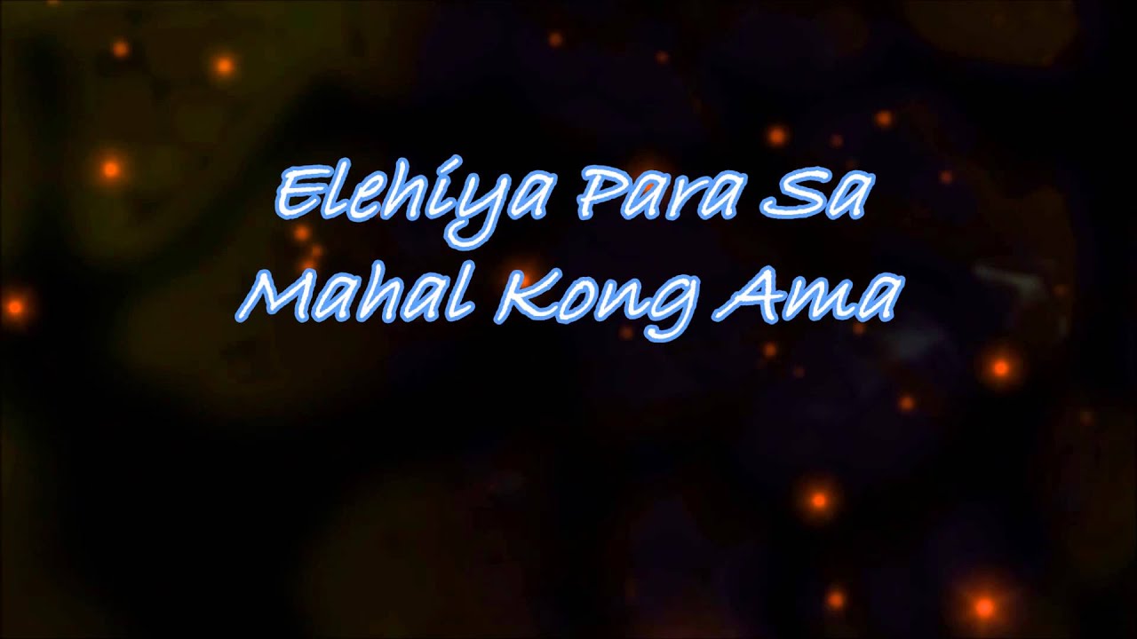 Elehiya para sa Mahal kong Ama