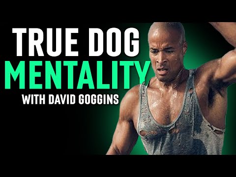 TRUE DOG MENTALITY - David Goggins will turn you into a SAVAGE in 9 minutes