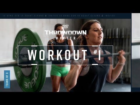 2019-2020 Winter Granite Games Throwdown - Workout #1