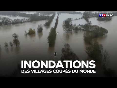 Inondations : des villages coupés du monde｜TF1 INFO