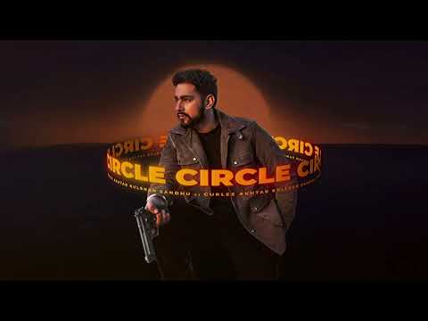 Circle | Kulshan Sandhu | Gurlej Akhtar | Audio Video | New Punjabi Song 2024