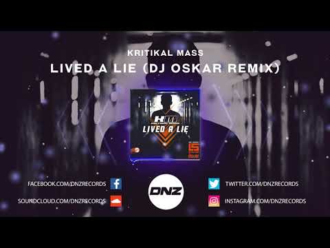 DNZ389 // KRITIKAL MASS - LIVED A LIE DJ OSKAR REMIX (Official Video DNZ Records)