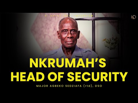 Meet Kwame Nkrumah's Head of Security | Kafui Dey interviews Major Agbeko Sadziafa (rtd), DSO
