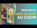 NDOMBOLO LOI KU CHOIR KMF2024