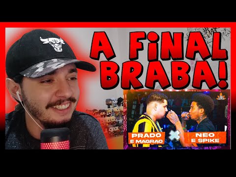 PRADO E MAGRÃO X NEO E SPIKE | GRANDE FINAL | EDIÇÃO DE DUPLA | 275ª Batalha da Aldeia | REACT BAUEB