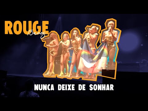 Nunca Deixe de Sonhar - Rouge | Tour 15 anos (11.08.2018 | Recife/PE)