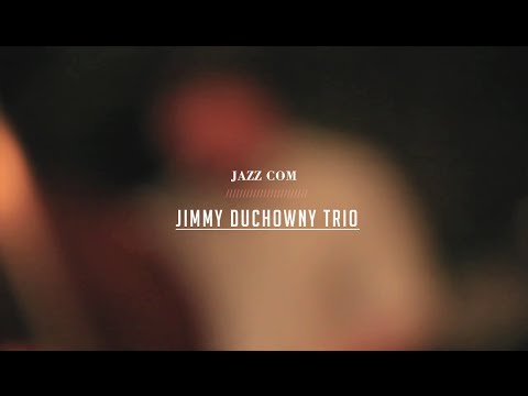 Jazz com Jimmy Duchowny Trio