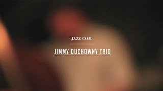 Jazz com Jimmy Duchowny Trio