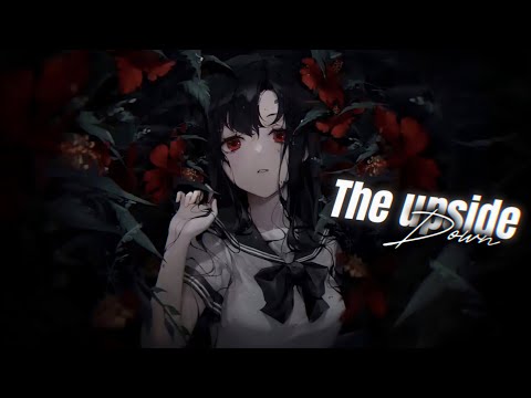 Nightcore ( The Upside Down ) Lyrics.xy