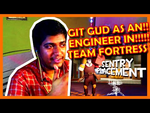 GIT GUD AS ENGINEER IN TF2!!! - WHAT MAKES SENTRY SPOT GOOD + METAL CONSERVATION & SPENDING REACTION
