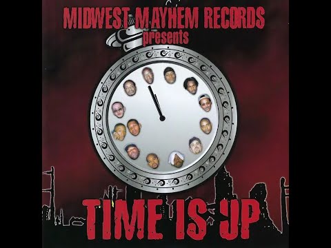 Midwest Mayhem Records - Time Is Up (2000 Indiana)
