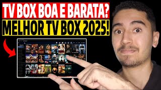 REVELEI A MELHOR TV PARA COMPRAR EM 2025! MELHOR TV BOX DE 2025? TV BOX CUSTO BENEFÍCIO? TV BOX 2025